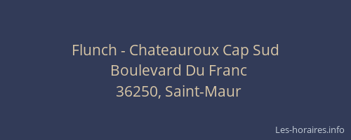 Flunch - Chateauroux Cap Sud
