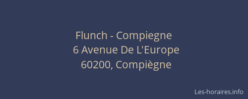 Flunch - Compiegne
