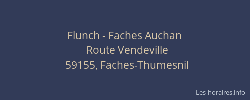 Flunch - Faches Auchan