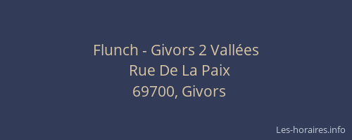 Flunch - Givors 2 Vallées