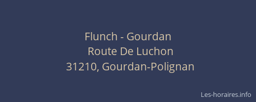 Flunch - Gourdan