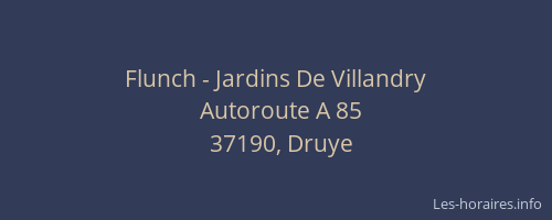 Flunch - Jardins De Villandry