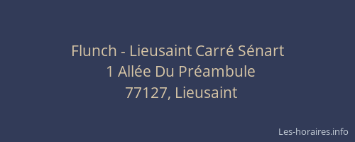Flunch - Lieusaint Carré Sénart
