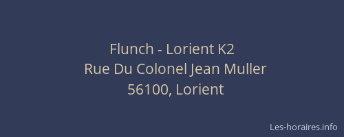 Flunch - Lorient K2