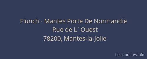 Flunch - Mantes Porte De Normandie