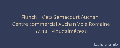Flunch - Metz Semécourt Auchan