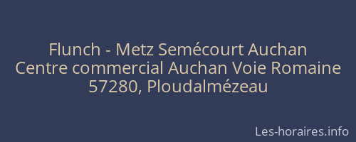 Flunch - Metz Semécourt Auchan