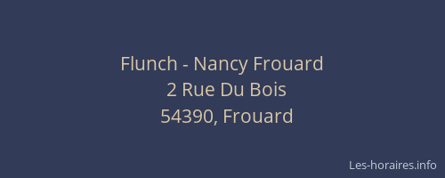 Flunch - Nancy Frouard
