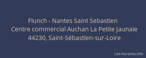 Flunch - Nantes Saint Sebastien