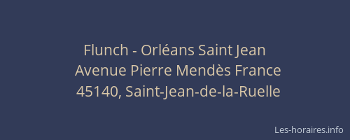 Flunch - Orl&eacute;ans Saint Jean