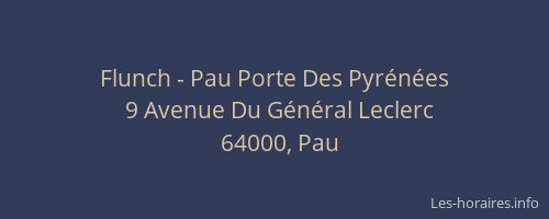 Flunch - Pau Porte Des Pyrénées