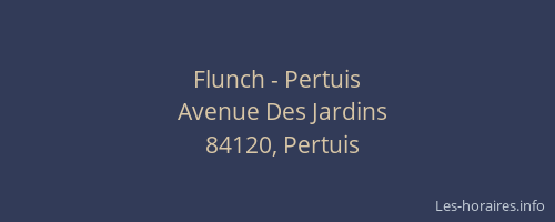 Flunch - Pertuis