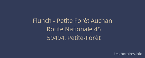 Flunch - Petite Forêt Auchan