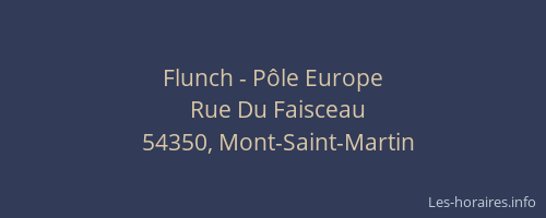 Flunch - Pôle Europe