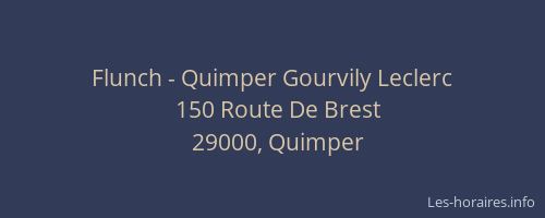 Flunch - Quimper Gourvily Leclerc