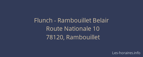 Flunch - Rambouillet Belair