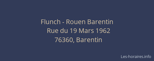 Flunch - Rouen Barentin