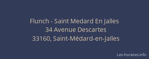 Flunch - Saint Medard En Jalles