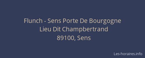 Flunch - Sens Porte De Bourgogne