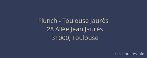 Flunch - Toulouse Jaurès
