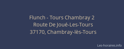 Flunch - Tours Chambray 2