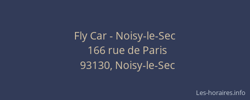 Fly Car - Noisy-le-Sec