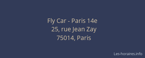Fly Car - Paris 14e