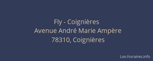 Fly - Coignières