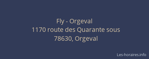 Fly - Orgeval