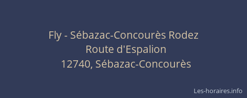 Fly - Sébazac-Concourès Rodez