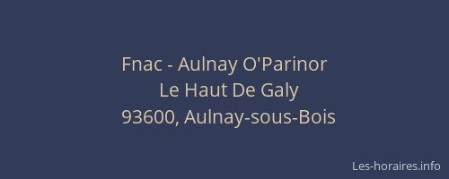 Fnac - Aulnay O'Parinor