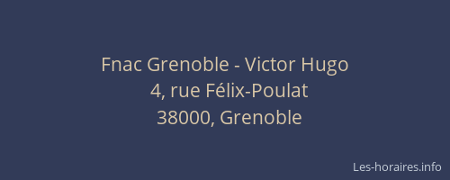 Fnac Grenoble - Victor Hugo