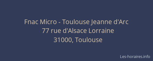 Fnac Micro - Toulouse Jeanne d'Arc