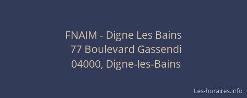 FNAIM - Digne Les Bains