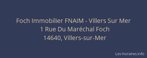 Foch Immobilier FNAIM - Villers Sur Mer