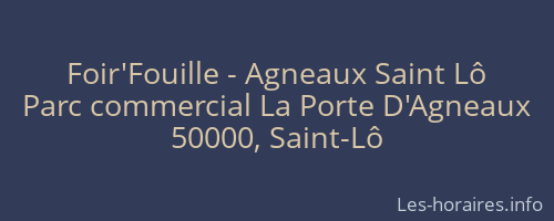 Foir'Fouille - Agneaux Saint Lô