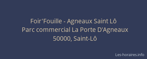 Foir'Fouille - Agneaux Saint Lô