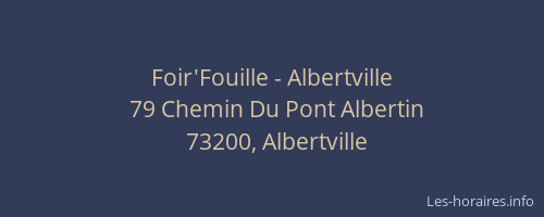 Foir'Fouille - Albertville