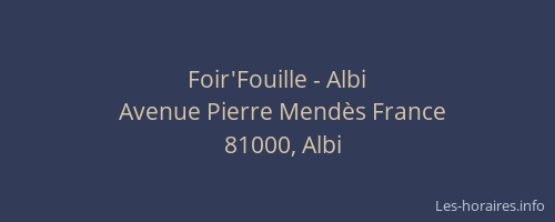Foir'Fouille - Albi