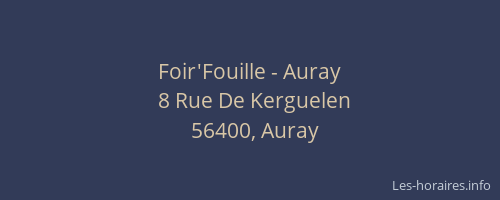 Foir'Fouille - Auray
