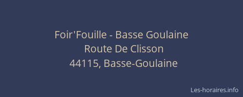 Foir'Fouille - Basse Goulaine