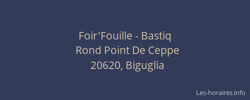 Foir'Fouille - Bastiq