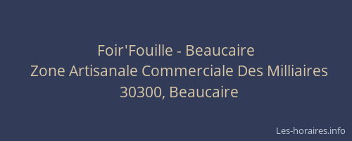 Foir'Fouille - Beaucaire