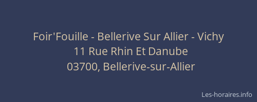 Foir'Fouille - Bellerive Sur Allier - Vichy