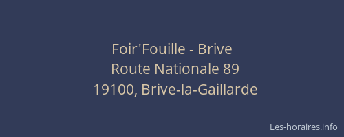 Foir'Fouille - Brive