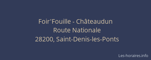 Foir'Fouille - Châteaudun