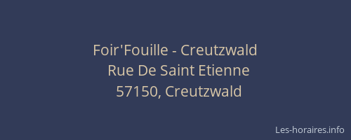 Foir'Fouille - Creutzwald