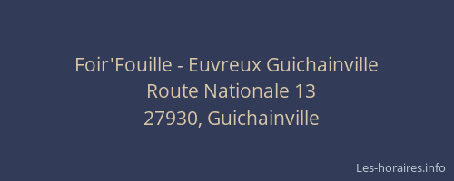 Foir'Fouille - Euvreux Guichainville