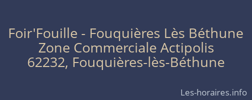 Foir'Fouille - Fouquières Lès Béthune
