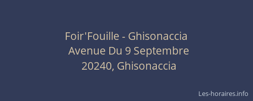Foir'Fouille - Ghisonaccia